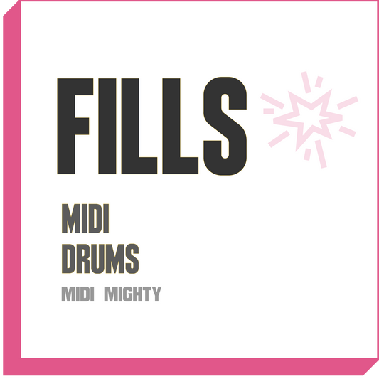 Fill Drum Guide - MIDI MIGHTY
