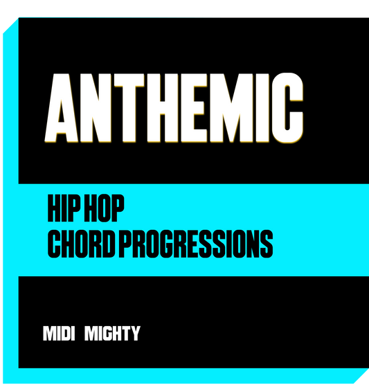 HipHop Anthemic Chords - MIDI MIGHTY