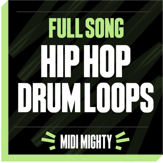 Hip Hop Drum Loops Vol. 01 - Full Song Drum Loops - MIDI MIGHTY