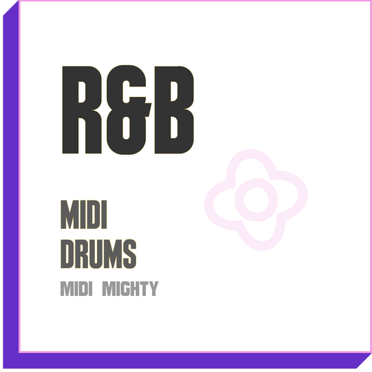 R&B Drum Guide - MIDI MIGHTY