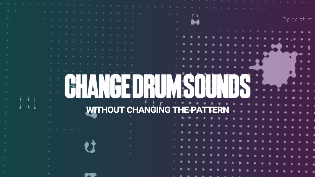 3 Ways To Change Up Your Drums Without Changing The Pattern