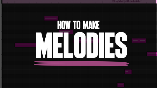 How To Make Melodies from Chords