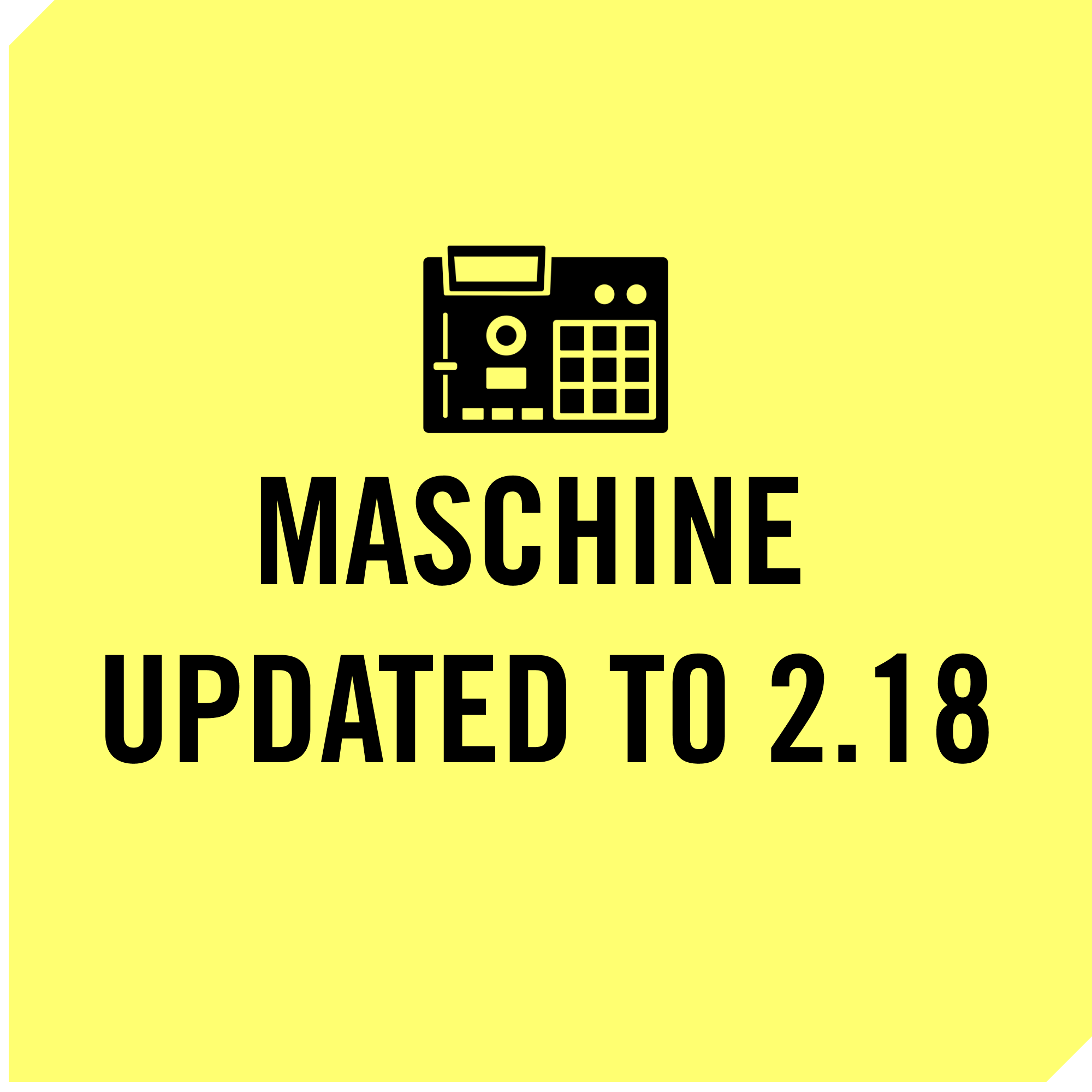 Maschine Updated To 2 18 MIDI MIGHTY Maschine updated to 2 18 midi mighty
