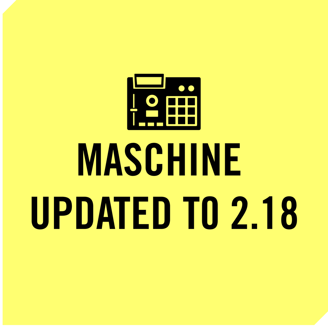 Maschine Updated to 2.18