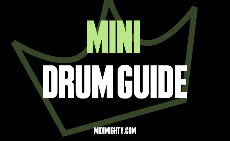MINI Drum Guide Bundle - MIDI MIGHTY