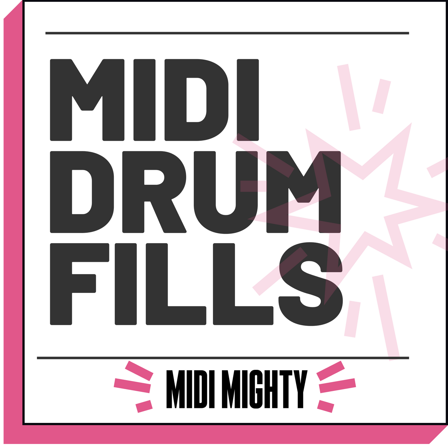 Fill Drum Guide - MIDI MIGHTY