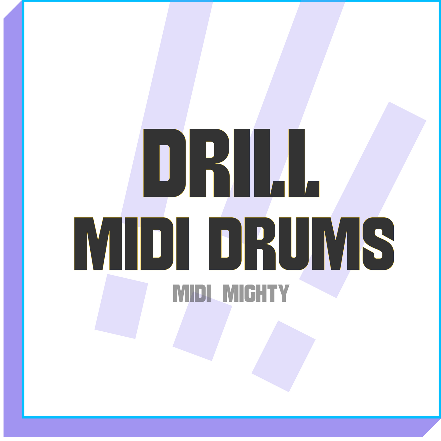 Drill HipHop Drum Guide - MIDI MIGHTY